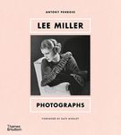 Lee Miller: Photographs