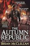 The Autumn Republic (The Powder Mag