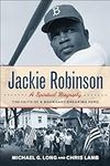 Jackie Robinson: A Spiritual Biogra