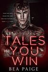 Tales You Win (Grim & Beast Duet Book 1)