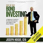 Step by Step Bond Investing - A Beg