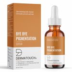 DERMATOUCH Bye Bye Pigmentation Serum | For Pigmentation, Dark Spots, Blemishes | For all skin types | For Both Men & Women | 30ml