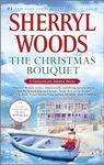 The Christmas Bouquet: An Anthology