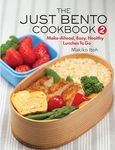 The Just Bento Cookbook 2: Make-Ahe