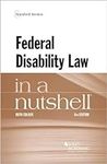 Federal Disability Law in a Nutshel