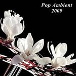 Pop Ambient 2009