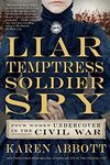 Liar, Temptress, Soldier, Spy: Four