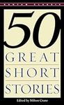 Fifty Great Short Stories (Bantam C