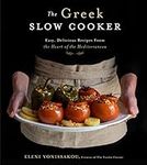 The Greek Slow Cooker: Easy, Delici