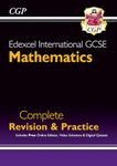 Edexcel International GCSE Maths Complete Revision & Practice: Inc Online Edition, Videos & Quizzes: for the 2025 and 2026 exams (CGP IGCSE Maths)