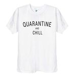 TrendySnug Tees Quarantine and Chill, Funny Mens Unisex T Shirt in Black or White, 261 (White, Large)