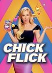 Chick Flick [DVD]