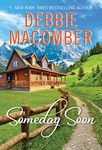 Someday Soon (Deliverance Company series Book 1)