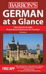 German at a Glance: Foreign Language Phrasebook & Dictionary (At a Glance Series) Paperback August 1, 2012