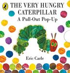 The Very Hungry Caterpillar: A Pull-Out Pop-Up: A Pull-Out Pop-Up