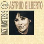 Astrud Gilberto (Jazz Masters 9)