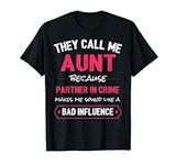 Funny Aunt Shirt, Aunt Partner In C