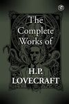 The Complete Fiction of H. P. Lovec