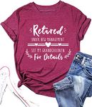 Retired Tshirts Women Retirement Gifts Shirts for Grandma Funny Short Sleeve Graphic Tees Top, Purple Red, Small