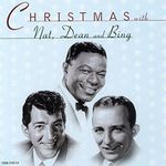 Christmas Bing Crosby Nat King Cole & Dean Martin