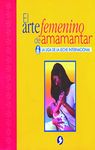 El Arte Femenino De Amamantar / The Womanly Art of Breastfeeding: 35th Anniversary