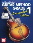 Modern Guitar Method Grade 1, Expanded Edition: Expanded Edition