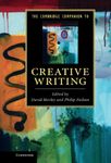 The Cambridge Companion to Creative Writing (Cambridge Companions to Literature)
