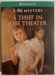 A Thief in the Theater: A Kit Myste