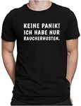 PAPAYANA - Keine Panik Raucherhusten - Men's Fun T-Shirt - Regular Fit - S to 4XL - Black - Large