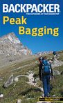 Backpacker Magazine's Peak Bagging (Backpacker Magazine Series)