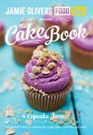 Jamie's Food Tube: The Cake Book