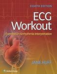 ECG Workout: Exercises in Arrhythmi