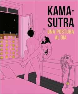 Kama-Sutra Una postura para cada dia (Spanish Edition)