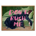 Vintage Eclectic Aesthetic Wall Art Print Don't Rush Me Altered Art Portrait Art Antique Victorian Gallery Poster Pink Graffiti Posters Maximalist Wall Decor for Living Room Girls' apartment, Unframed