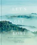 Let's Get Lost: the world's most st