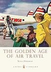 The Golden Age of Air Travel (Shire