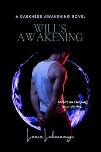 Will's Awakening (English Edition)