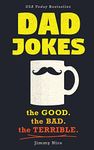 Dad Jokes: Over 600 of the Best (Wo