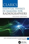 Clark's Essential Physics in Imaging for Radiographers (Clark's Companion Essential Guides)