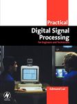 Practical Digital Signal Processing: For Engineers and Technicians