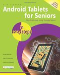 Android Tablets for Seniors in Easy Steps