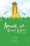 Anne of Green Gables: A Graphic Nov