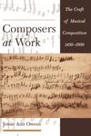 Composers at Work: The Craft of Musical Composition 1450-1600