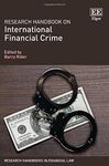 Research Handbook on International Financial Crime (Research Handbooks in Financial Law series)