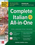 Practice Makes Perfect: Complete Italian All-in-One, Premium Second Edition