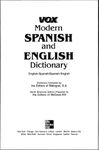 Vox Modern Spanish and English Dictionary (VOX Dictionary Series)