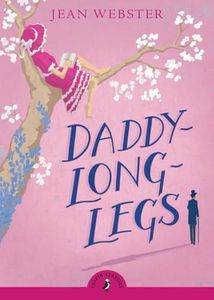 Daddy-Long-Legs (Puffin Classics)