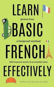 Learn Basic French effectively: a foolproof method