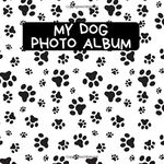 My Dog Photo Album: A Nice Photo An