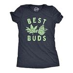 Womens Best Buds T Shirt Funny 420 Pot Weed Smoking Lovers Tee for Ladies Crazy Dog Novelty Womens T-Shirts with 420 Sayings with Sarcastic Sayings Soft Comfortable Funny Womens Heather Navy - Bud S